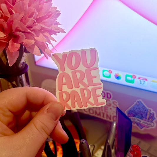 You Are Rare - Sticker