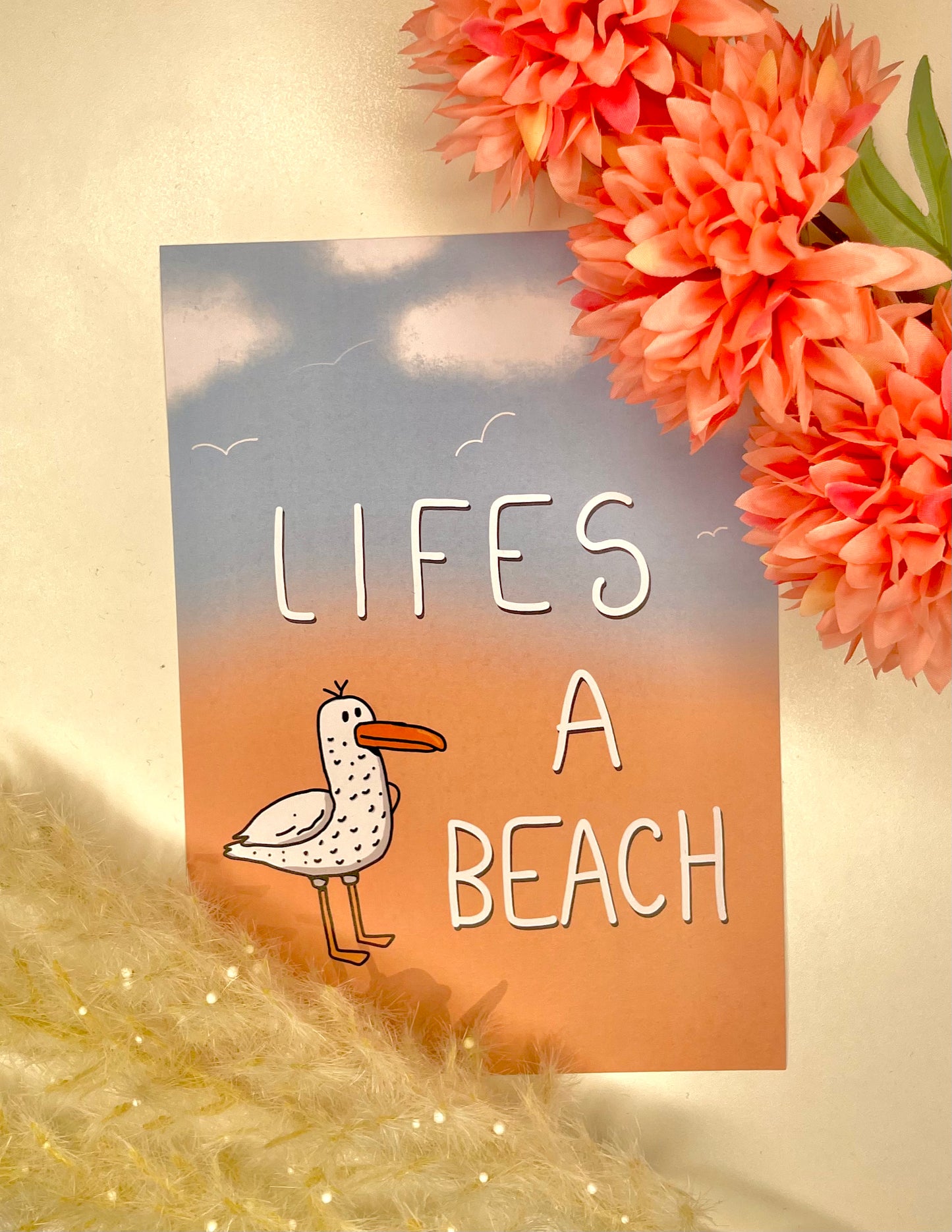 Lifes a Beach - A5 Print