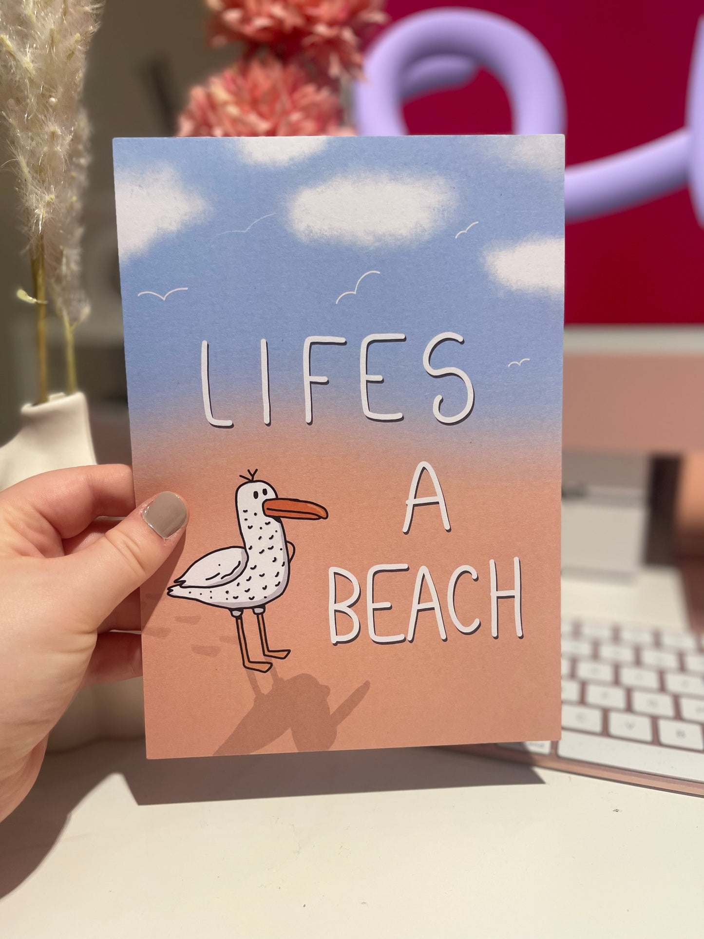 Lifes a Beach - A5 Print