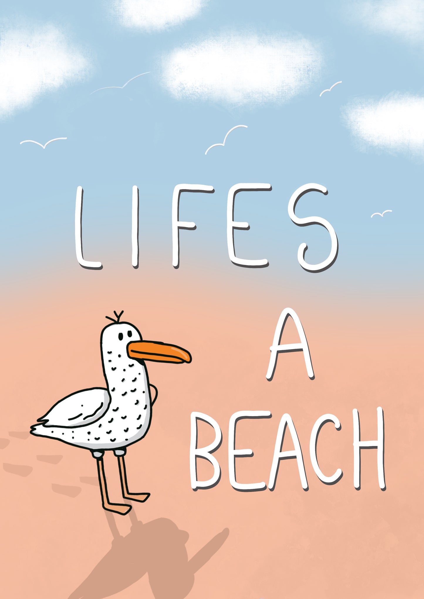 Lifes a Beach - A5 Print