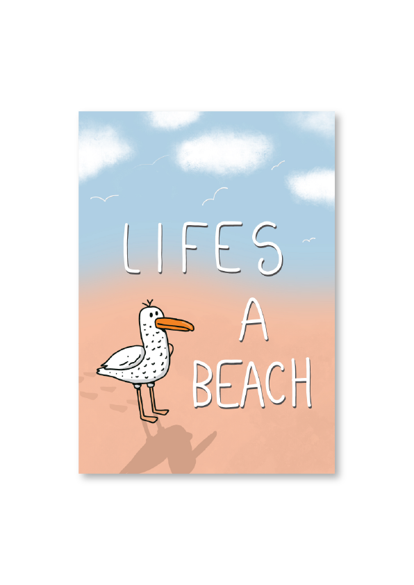 Lifes a Beach - A5 Print